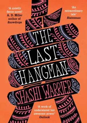 The Last Hangman de Shashi Warrier