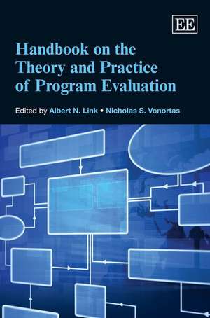 Handbook on the Theory and Practice of Program Evaluation de Albert N. Link