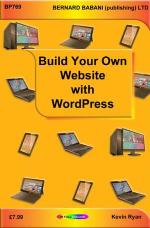 Build Your Own Website with WordPress de Kevin Ryan