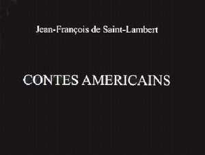 Contes Américains de Jean-François de Saint-Lambert