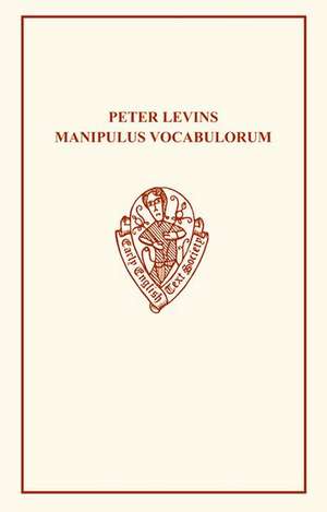 Peter Levins Manipulus Vocabulorum de H.B. Wheatley