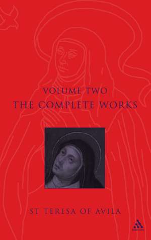 Complete Works St. Teresa Of Avila Vol2 de St Teresa of Avila