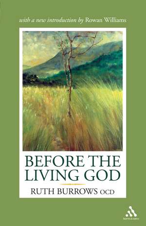 Before the Living God de Ruth Burrows OCD