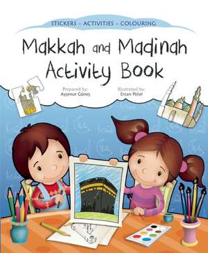 Makkah and Madinah Activity Book de Aysenur Gunes