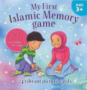 My First Islamic Memory Game de Sara Khan