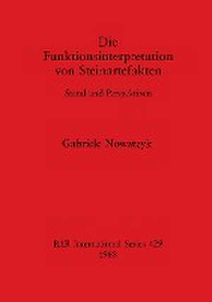 Nowatzyk, G: Funktionsinterpretation von Steinartefakten