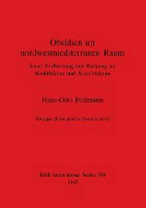 Pollmann, H: Obsidian in nordwestmediterranen Raum