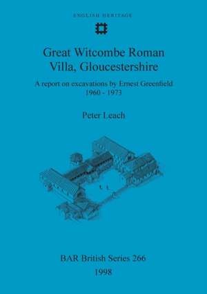 Great Witcombe Roman Villa, Gloucestershire de Peter Leach