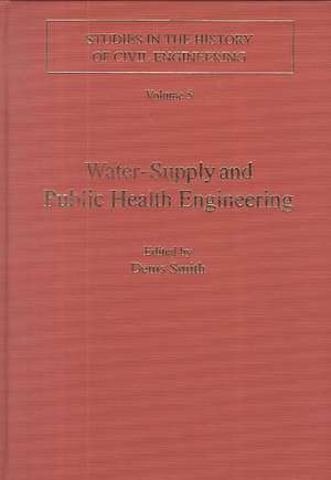 Water-Supply and Public Health Engineering de Denis Smith