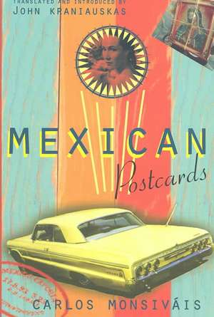 Mexican Postcards de Carlos Monsivais