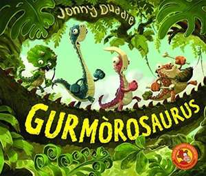 Gurmorosaurus de Jonny Duddle