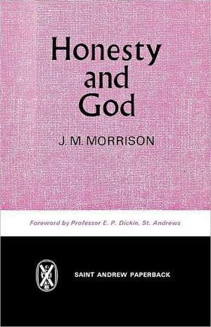 Honesty and God de J. M. Morrison