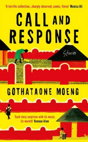 Moeng, G: Call and Response