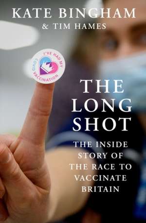 The Long Shot de Kate Bingham