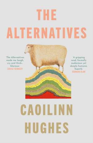 The Alternatives de Caoilinn Hughes