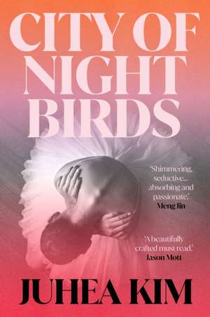 City of Night Birds de Juhea Kim