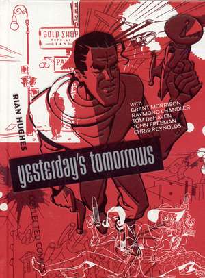 Yesterday's Tomorrows de Rian Hughes