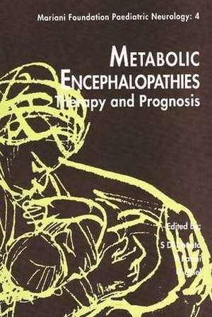 Metabolic Encephalopathies de Stefano Di Donato