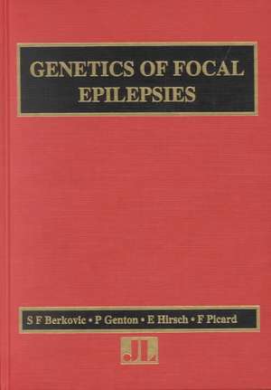 Genetics of Focal Epilepsies de S. Berkovic