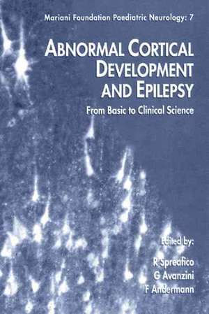 Abnormal Cortical Development and Epilepsy de Roberto Spreafico