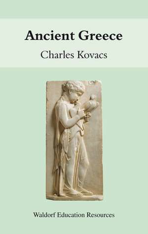 Ancient Greece de Charles Kovacs