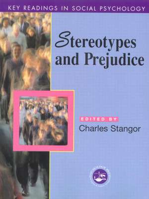 Stereotypes and Prejudice: Key Readings de Charles Stangor