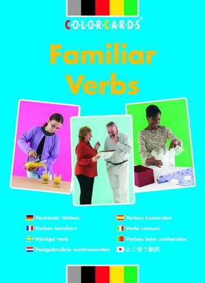 Familiar Verbs: Colorcards: In Context de Speechmark