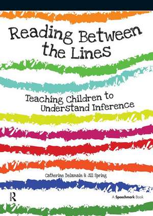 Reading Between the Lines: Understanding Inference de Catherine Delamain