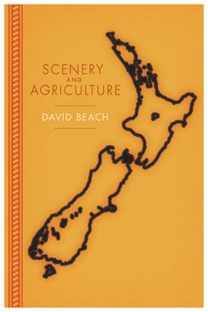 Scenery and Agriculture de David Beach