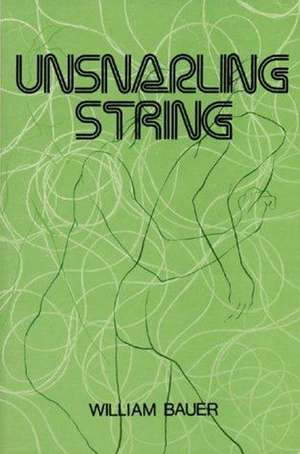 Unsnarling String de William Bauer