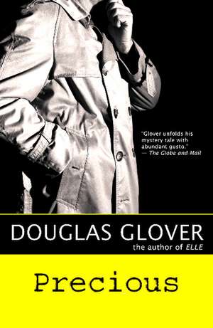 Precious de Douglas Glover