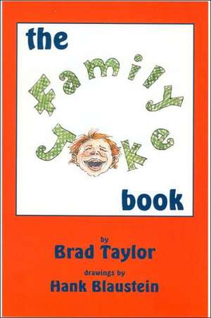 The Family Joke Book de Brad Taylor