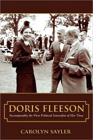 Doris Fleeson de Carolyn Sayler