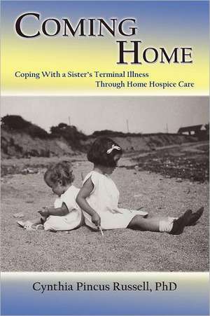 Coming Home de Cynthia Pincus Russell