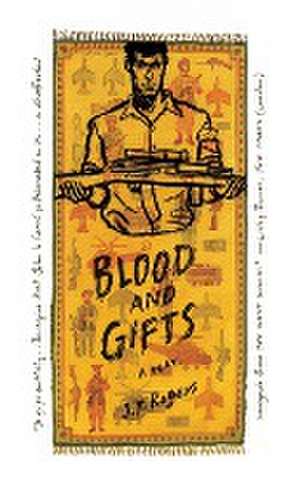 Blood and Gifts de J. T. Rogers