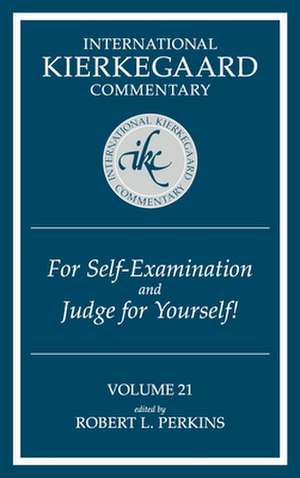 For Self-Examination and Judge for Yourself de Robert L. Perkins