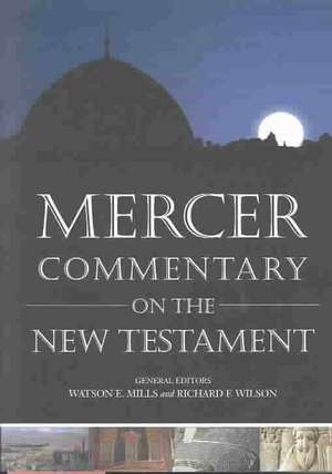 Mercer Commentary on the New Testament de Watson E. Mills