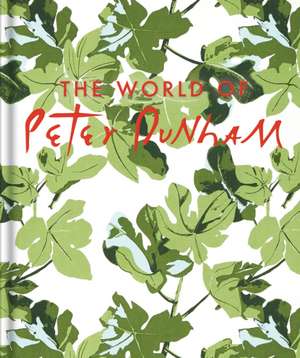 The World of Peter Dunham de Peter Dunham