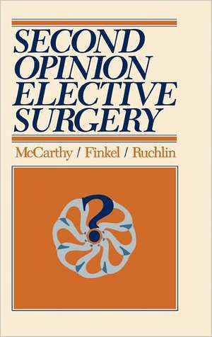 Second Opinion Elective Surgery de Medelon Lubin Finkel