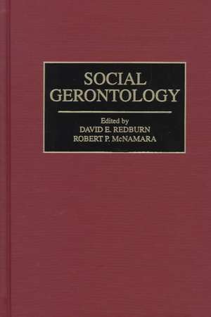 Social Gerontology de David Redburn