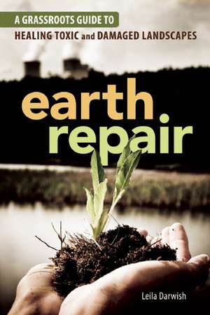 Earth Repair de Leila Darwish