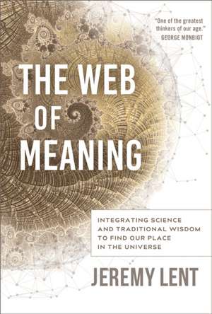 The Web of Meaning de Jeremy Lent