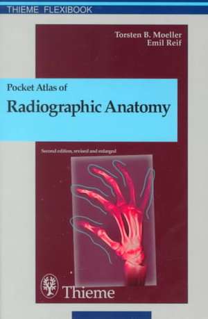 Pocket Atlas of Radiographic Anatomy de Torsten Bert Moeller