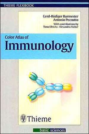 Color Atlas of Immunology de Gerd R. Burmester