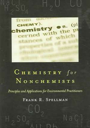 Chemistry for Nonchemists de Frank R. Spellman