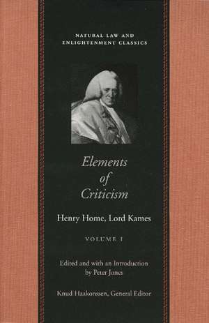 ELEMENTS OF CRITICISM 2 VOL PB SET de HENRY HOME