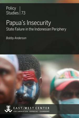 Papua's Insecurity de Bobby Anderson