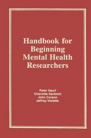 Handbook for Beginning Mental Health Researchers de Charlotte Sanborn