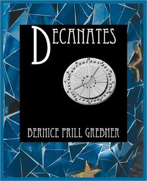 Decanates de Bernice Prill Grebner