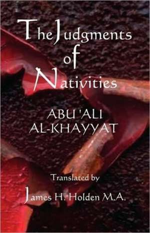 The Judgments of Nativities de Abu Ali Al-Khayyat